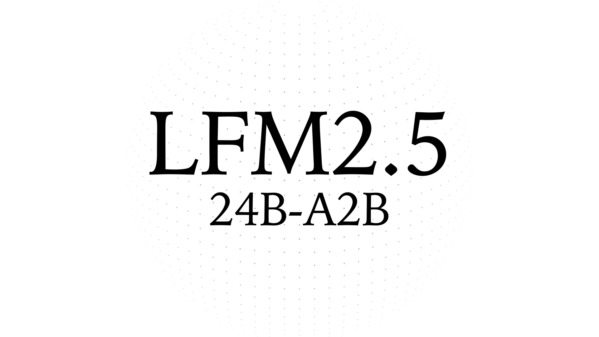 Liquid AI、端末で動くエージェント向けの「LFM2.5-24B-A2B」の関連画像